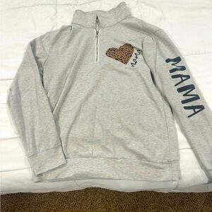 Mama sweatshirt.